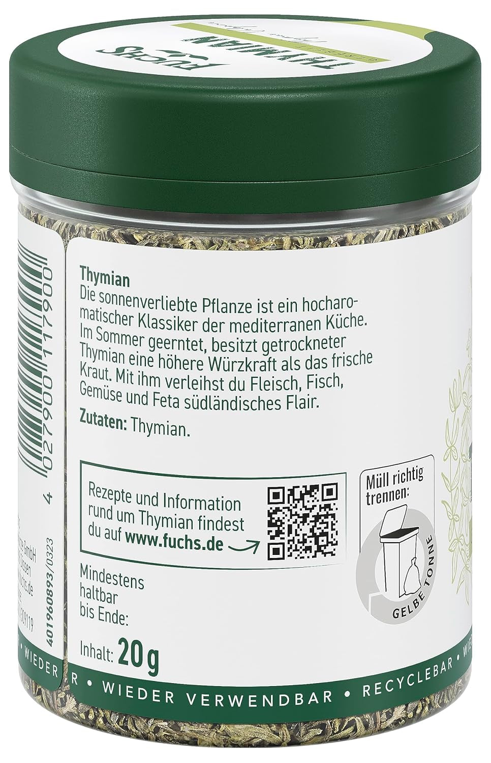 Fuchs Gewürze - Tymián gerebelt - Středomořská Kräuternote für Feta, Gemüse und Fleischgerichte - přírodní ingredience - 20 g v wiederverwendbarer, recyclebarer Dávka