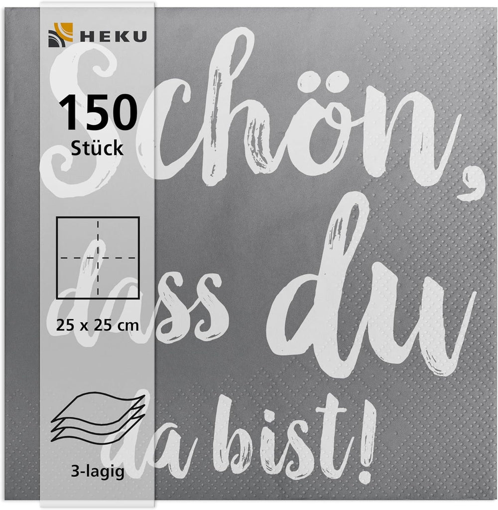 Șervețele de cocktail HEKU 'Schön Dass Du Da Bist', 3 straturi, 25X25Cm, 150 bucăți I Design elegant I Ideal pentru sărbători I Practic ambalate